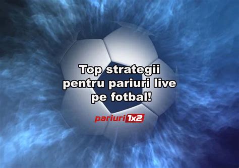 pariuri fotbal live